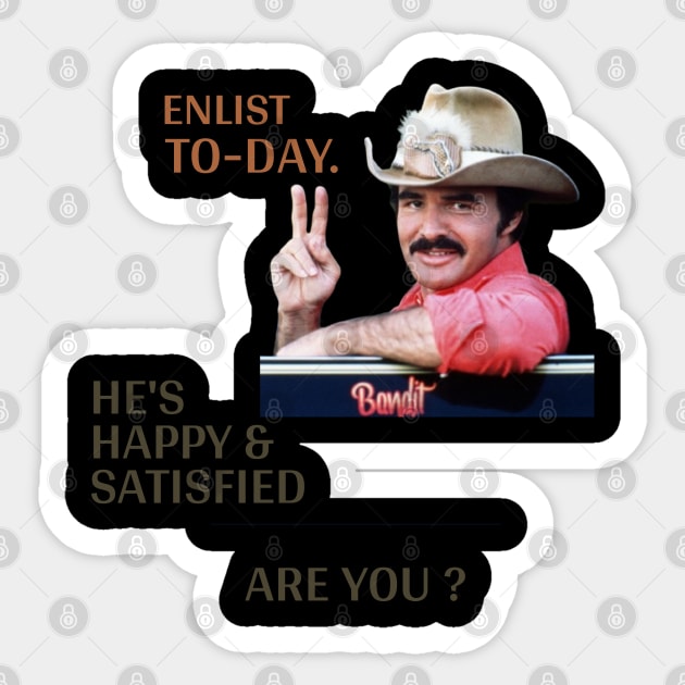 En list today he's happy and satisfied are you Sticker by naughtyoldboy